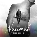 Album_Dino Merlin - Hotel Nacional