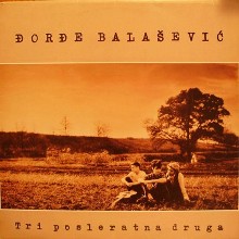 Album_Djordje Balasevic - Tri posleratna druga