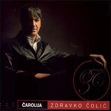 Album_Zdravko Colic - Carolija