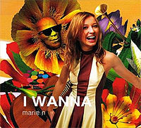 Marie N - I Wanna