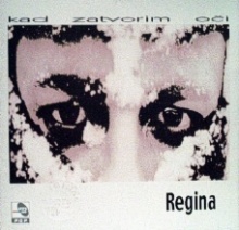 Album_Regina - Kad zatvorim oci_1999