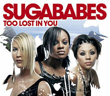 Sugababes – Too Lost In You