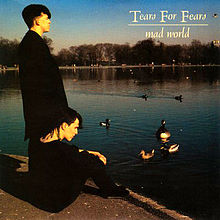 Tears for Fears - Mad World