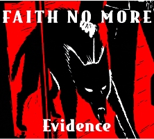 Faith No More - Evidence