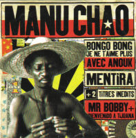Manu Chao - Bongo Bong