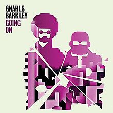 Gnarls Barkley – Going On
