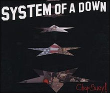 System Of A Down – Chop Suey
