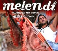 Album_Melendi - Mientras no cueste trabajo