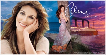 Celine Dion - Lyrics Translations