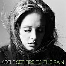 Adele - Set Fire To The Rain