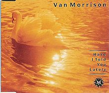 Van Morrison - Have I Told You Lately