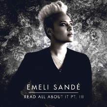 Emeli Sandé - Read All About It (Pt. III)
