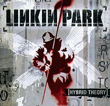 Album_Linkin Park - Hybrid Theory