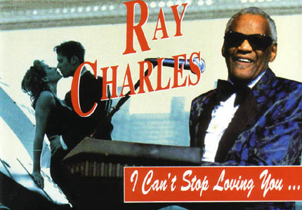 Ray Charles – I Can’t Stop Loving You