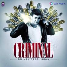 Smiley feat. Kaan - Criminal