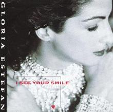 Gloria Estefan - I See Your Smile