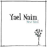 Yael Naim - New Soul