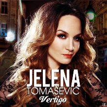 Jelena Tomasevic - Vertigo