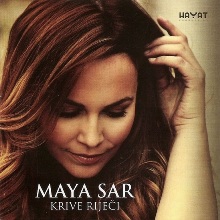 Album_Maya Sar - Krive rijeci