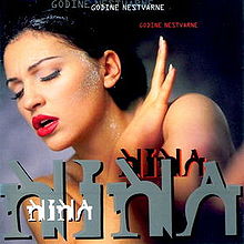 Album_Nina Badric - Godine nestvarne