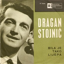 Album_Dragan Stojnic - Bila je tako lijepa