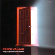 Album_Parni Valjak - Pretezno suncano