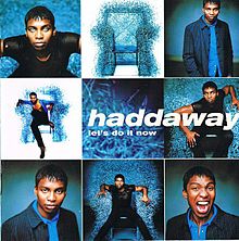 Album_Haddaway - Let's Do It Now