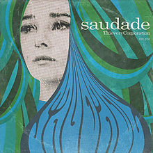 Album_Thievery Corporation - Saudade