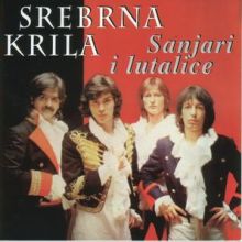Album_Srebrna krila - Sanjari i lutalice