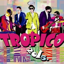 Album_Tropico Band - 2015