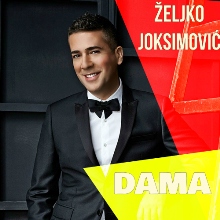 Zeljko Joksimovic – Dama