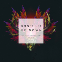 The Chainsmokers - Don't Let Me Down