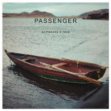 Passenger - Somebodys Love