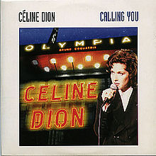 Celine Dion – Calling You